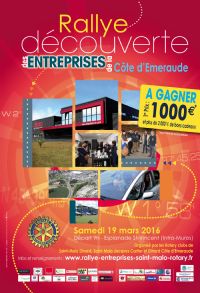Rallye découverte des entreprises. Le samedi 19 mars 2016 à Saint-Malo. Ille-et-Vilaine.  08H45